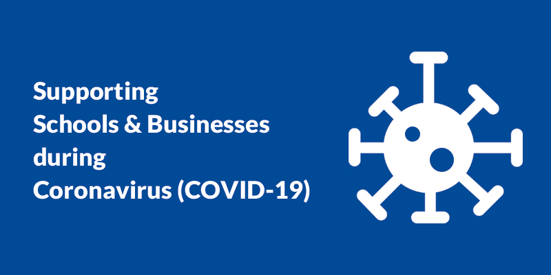 supporting schools and businesses during covid-19